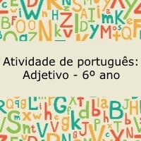 Atividade de português: Adjetivo – 6º ano Atividade de português: Adjetivo - 6º ano