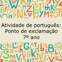 Atividade de português: Ponto de exclamação – 7º ano Atividade de português: Ponto de exclamação - 7º ano