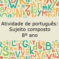 Atividade de português: Sujeito composto - 8º ano