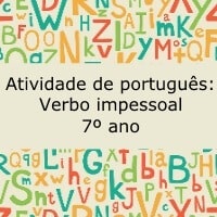 Atividade de português: Verbo impessoal – 7º ano Atividade de português: Verbo impessoal - 7º ano