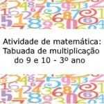 Atividade de matemática: Tabuada de multiplicação do 9 e 10 – 3º ano
