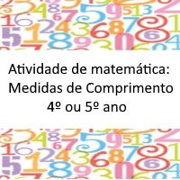 exercícios de matemática - Medidas de Comprimento - 4º ou 5º ano