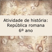 Atividade de história: República romana – 6º ano Atividade de história: República romana - 6º ano