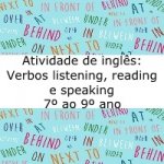 Atividade de Inglês: Verbos listening, reading e speaking – Música “Hymn for the weekend – 7º ao 9º ano