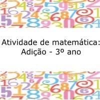 Atividade de matemática: Adição – 3º ano Atividade de matemática: Adição - 3º ano