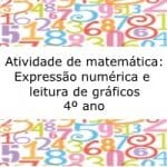 Atividade de matemática: Expressão numérica e leitura de gráficos – 4º ano