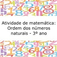 Atividade de matemática: Ordem dos números naturais – 3º ano Atividade de matemática: Ordem dos números naturais - 3º ano