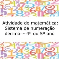 Atividade de matemática: Sistema de numeração decimal - 4º ou 5º ano