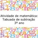 Atividade de matemática: Tabuada de subtração – 3º ano