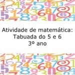 Atividade de matemática: Tabuada do 5 e 6 – 3º ano