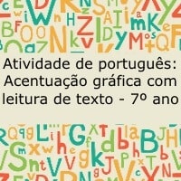 Atividade de Português: Acentuação gráfica e leitura de texto - 7º ano