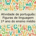 Atividade de português: Figuras de linguagem – Música:”Coração embriagado” – Wanessa Camargo – 1º ano do ensino médio