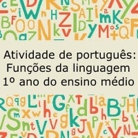Atividade de português: Funções da Linguagem - 1º ano do ensino médio