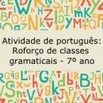 Atividade de Português: Reforço de classes gramaticais – 7º ano