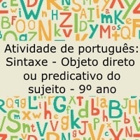 Atividade de Português: Sintaxe (objeto direto ou predicativo do sujeito) - 9º ano