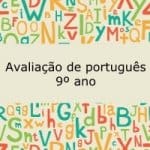 Avaliação de português – Orações coordenadas – Músicas: Sonhar e Me espera –  9º ano