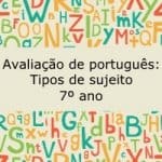 Avaliação de português: Tipos de sujeito – Música: Dona Felicidade – 7º ano