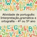 Atividade de português: Interpretação, gramática e ortografia – Música: Seio de Minas- Paula Fernandes- 4º ou 5º ano