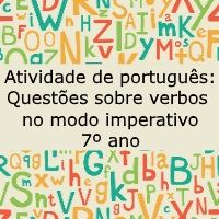 Atividade de língua portuguesa: Questões sobre verbos no modo imperativo - 7º ano