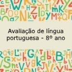 Avaliação de Língua Portuguesa – 8º ano