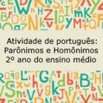 Atividade de Português: Parônimos ou homônimos – 2º ano do ensino médio