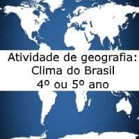 Atividade de geografia: Clima – 4º ou 5º ano Atividade de geografia: Clima - 4º ou 5º ano