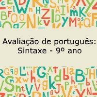 Avaliação de língua portuguesa: Sintaxe - 9º ano