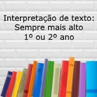 Interpretação de texto: Sempre mais alto – 1º ou 2º ano Interpretação de texto: Sempre mais alto - 1º ou 2º ano