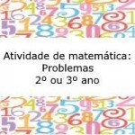 Atividade de Matemática: Problemas – 2º ou 3º ano