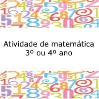 Atividade de Matemática – 3º ou 4º ano Atividade de Matemática - 3º ou 4º ano