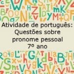 Atividade de português: Questões sobre pronome pessoal – 7º ano