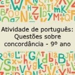 Atividade de português: Questões sobre concordância – 9º ano
