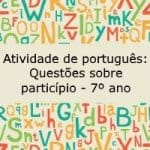 Atividade de português: Questões sobre particípio – 7º ano