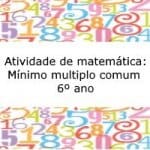 Atividade de matemática: Mínimo Múltiplo Comum – 6º ano