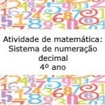 Atividade de matemática: Sistema de numeração decimal – 4º ano