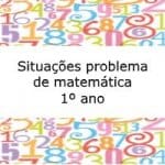 Situações problema de matemática – 1º ano