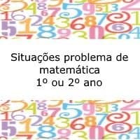 Situacoes Problema De Matematica 1Âº Ou 2Âº Ano Acessaber