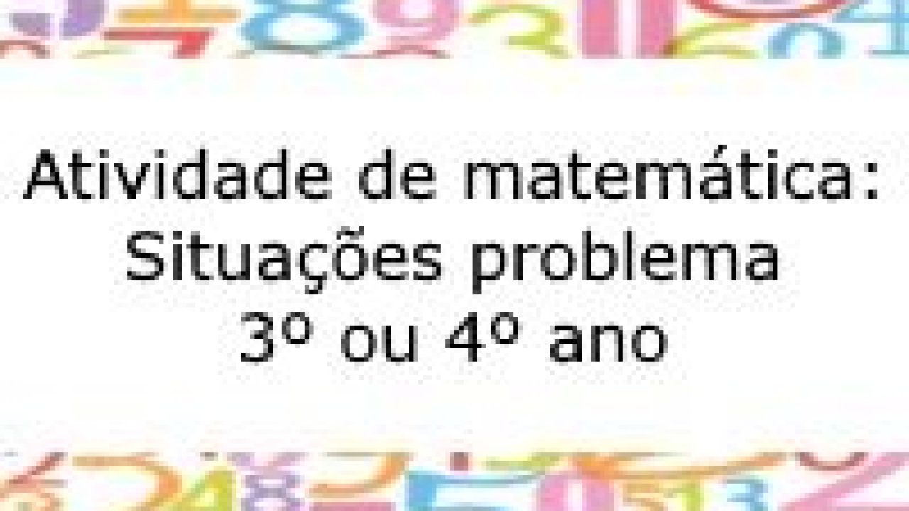 Atividade de matemática: Situações problema - 3º ano - Acessaber