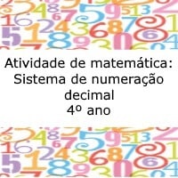 Atividade de matemática: Sistema de numeração decimal – 4º ano Atividade de matemática: Sistema de numeração decimal - 4º ano