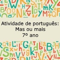 Atividade de português: Mas ou mais – 7º ano Atividade de português: Mas ou mais - 7º ano