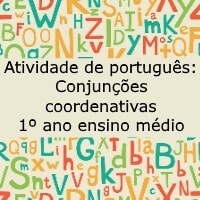 Conjunções coordenativas – 1º ano ensino médio
