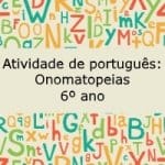 Atividade de português: Onomatopeias – 6º ano
