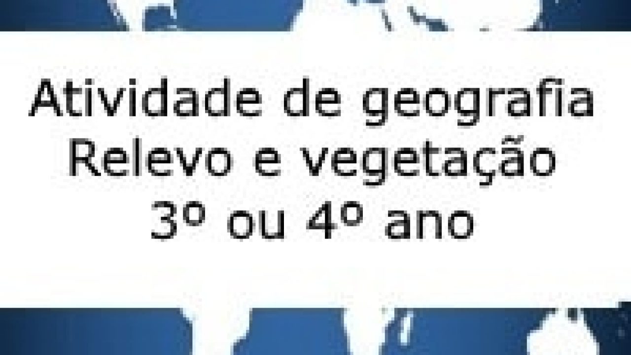 Atividades dde geografia relevo, clima