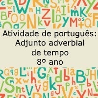 adjunto adverbial de tempo 8 ano