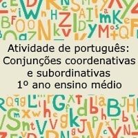 conjunçoes coordenativas e subordinativas