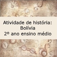 atividade de história – Bolívia atividade de história - Bolívia