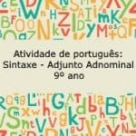 Atividade de português: Sintaxe – Adjunto adnominal – 9º ano