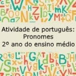 Atividade de português: Pronomes – 2º ano do ensino médio
