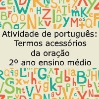 termos acessórios da oração 2º ano ensino médio termos acessórios da oração 2º ano ensino médio