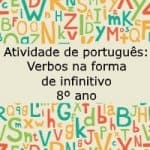 Atividade de português: Verbos na forma de infinitivo – 8º ano